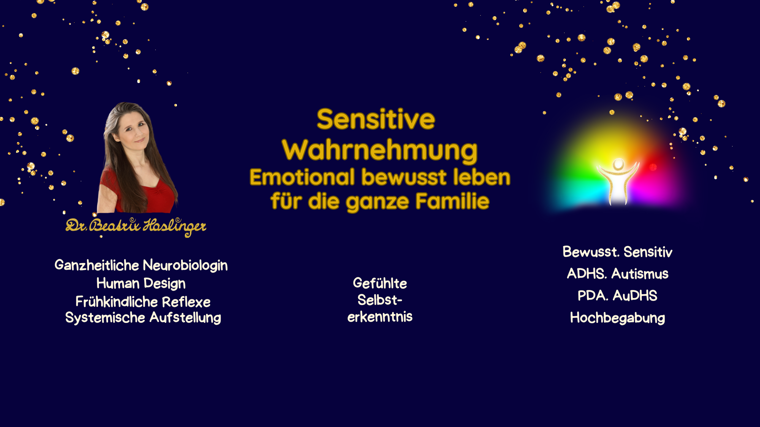 Sensitive Wahrnehmung - Emotionen ganzheitlich verstehen